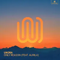 Unora — Only Reason (Feat. Aurila) — обложка